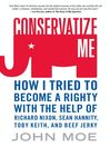 Conservatize Me
